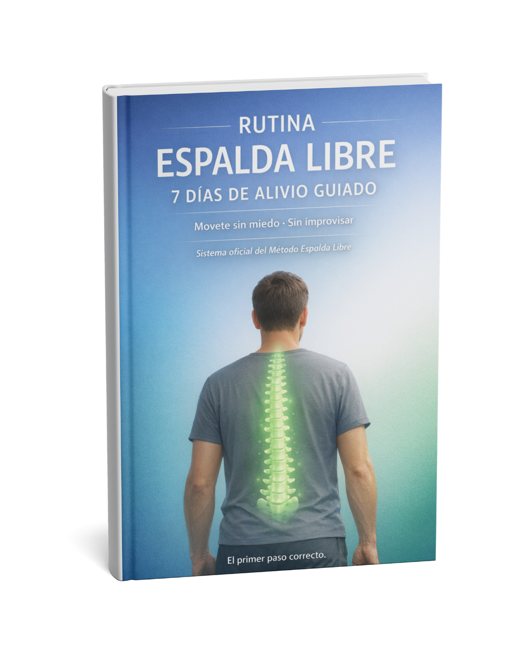 Rutina de Inicio 7 Días – Método Espalda Libre